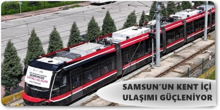 12 Yeni Tramvaydan İlki Samsun’a Getirildi
